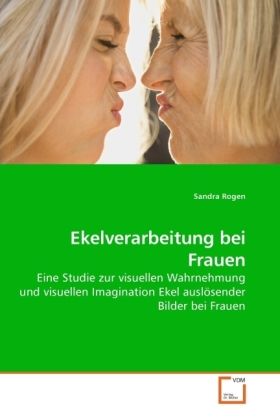 Produktbild: Rogen, S: Ekelverarbeitung bei Frauen