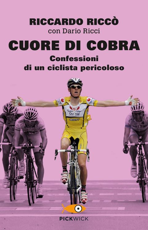 Produktbild: Cuore di cobra. Confessioni di un ciclista pericoloso