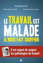 Produktbild: Travail est malade il nous fait s