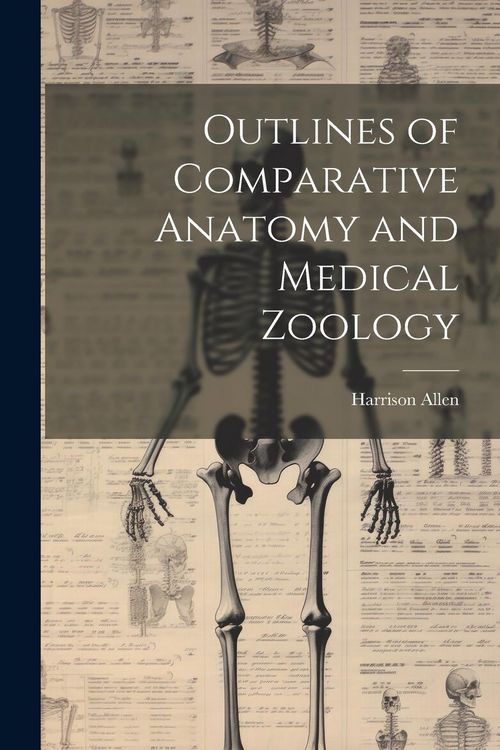 Produktbild: Outlines of Comparative Anatomy and Medical Zoology
