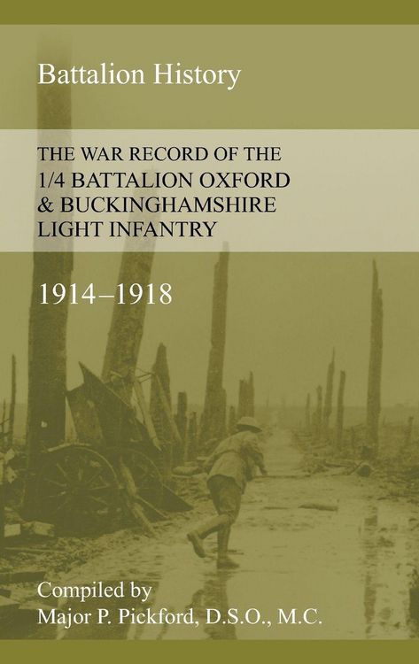 Produktbild: War Record Of The 1/4 Battalion Oxford & Buckinghamshire Light Infantry 1914-1918