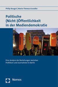 Produktbild: Politische (Nicht-)&Ouml;ffentlichkeit in der Mediendemokratie