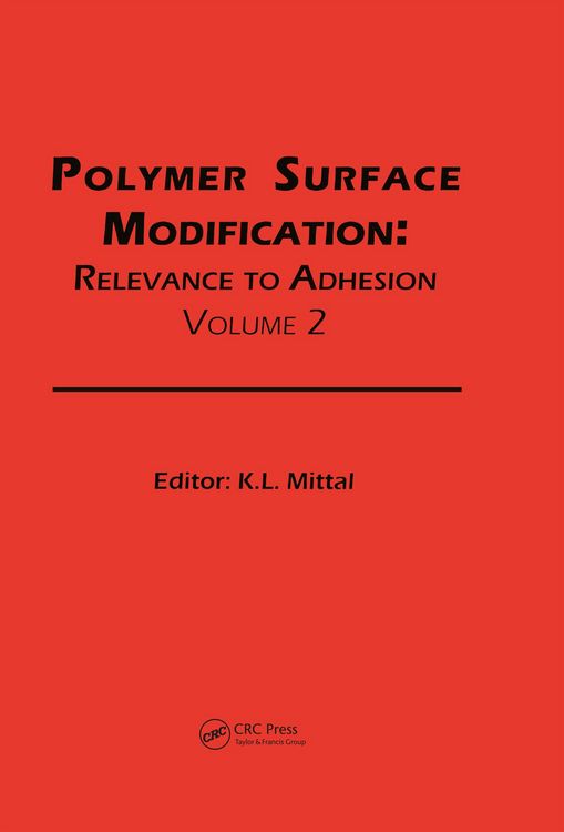 Produktbild: Polymer Surface Modification: Relevance to Adhesion, Volume 2