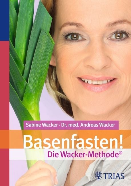 Produktbild: Basenfasten! Die Wacker-Methode