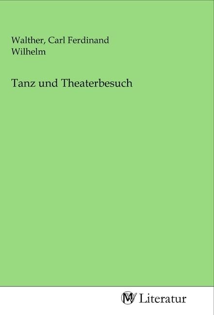 Produktbild: Tanz und Theaterbesuch