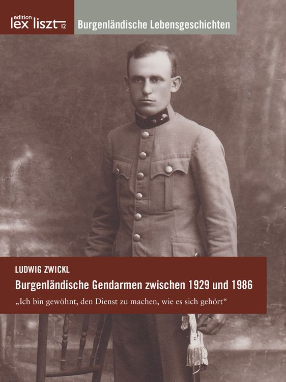 Produktbild: Burgenl&auml;ndische Gendarmen zwischen 1929 und 1986