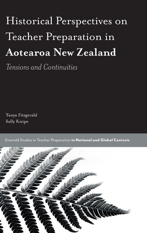 Produktbild: Historical Perspectives on Teacher Preparation in Aotearoa New Zealand