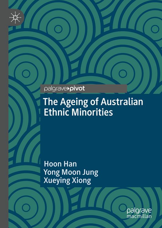 Produktbild: The Ageing of Australian Ethnic Minorities
