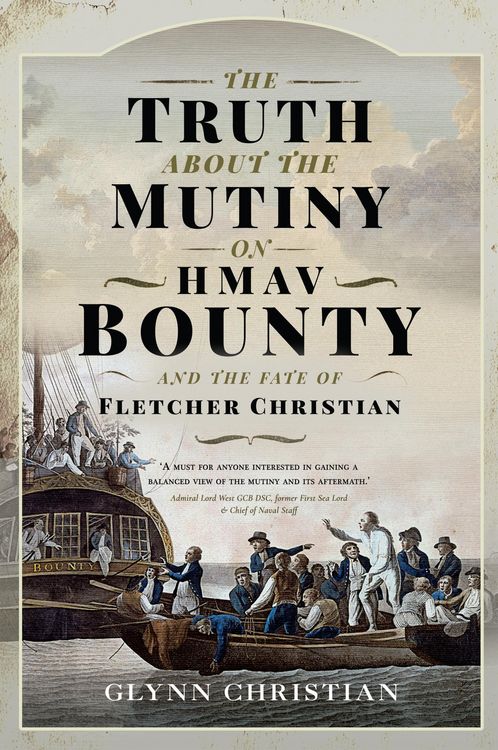 Produktbild: Truth About the Mutiny on HMAV Bounty - and the Fate of Fletcher Christian