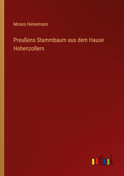 Produktbild: Preu&szlig;ens Stammbaum aus dem Hause Hohenzollern