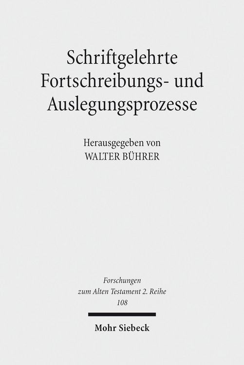 Produktbild: Schriftgelehrte Fortschreibungs- und Auslegungsprozesse