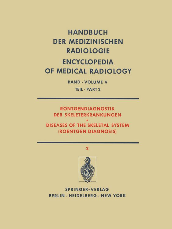 Produktbild: R&ouml;ntgendiagnostik der Skeleterkrankungen Teil 2 / Diseases of the Skeletal System (Roentgen Diagnosis) Part 2