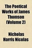 Produktbild: The Poetical Works of James Thomson (Volume 2)