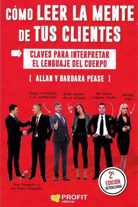Produktbild: C&oacute;mo leer la mente de tus clientes : claves para interpretar el lenguaje del cuerpo