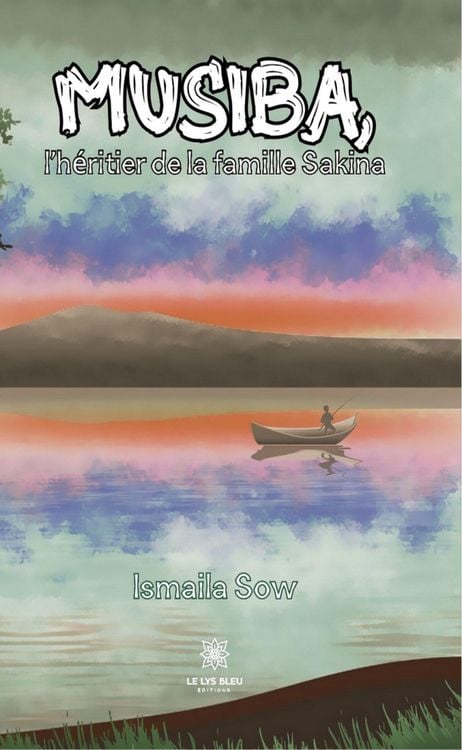 Produktbild: Musiba, l'h&eacute;ritier de la famille Sakina