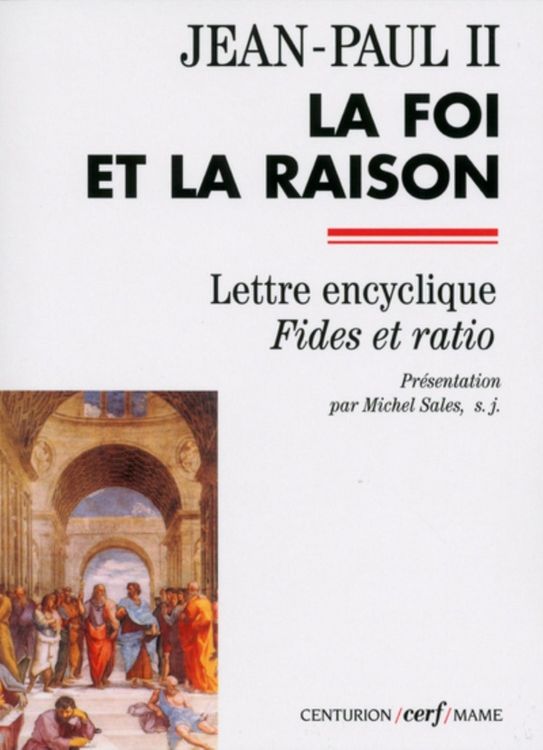 Produktbild: La foi et la raison : lettre encyclique Fides et ratio