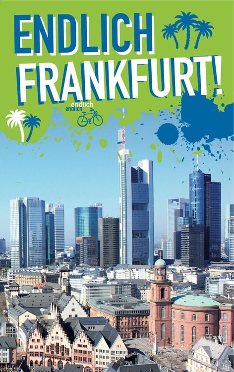 Produktbild: Endlich Frankfurt!