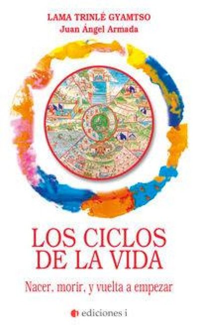Produktbild: Los ciclos de la vida : nacer, morir, y vuelta a empezar