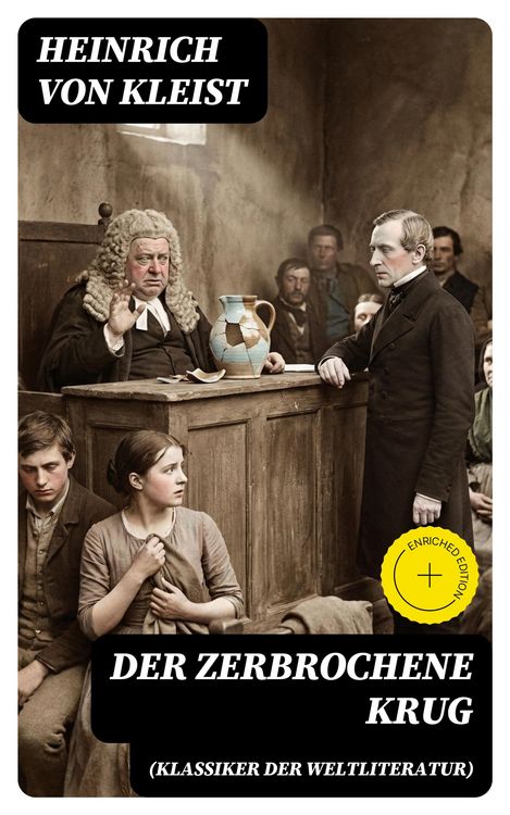 Produktbild: Der zerbrochene Krug (Klassiker der Weltliteratur)