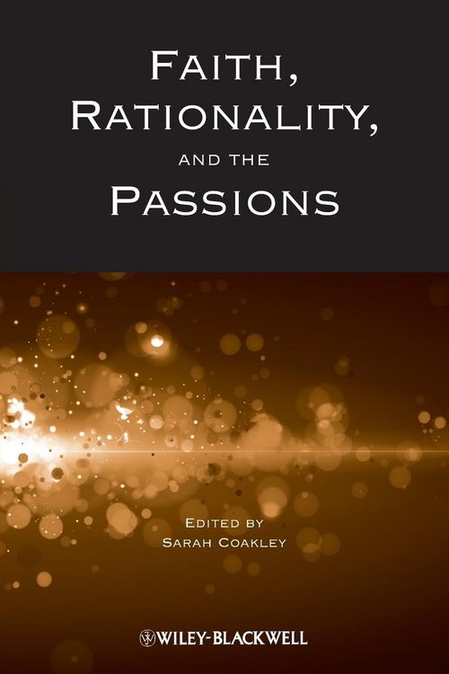 Produktbild: Faith, Rationality and the Passions