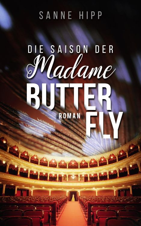 Produktbild: Die Saison der Madame Butterfly