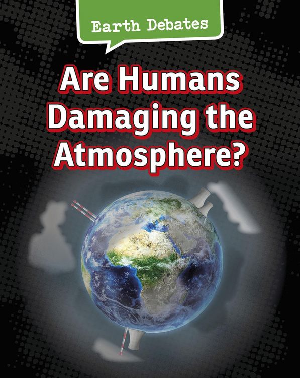 Produktbild: Are Humans Damaging the Atmosphere?