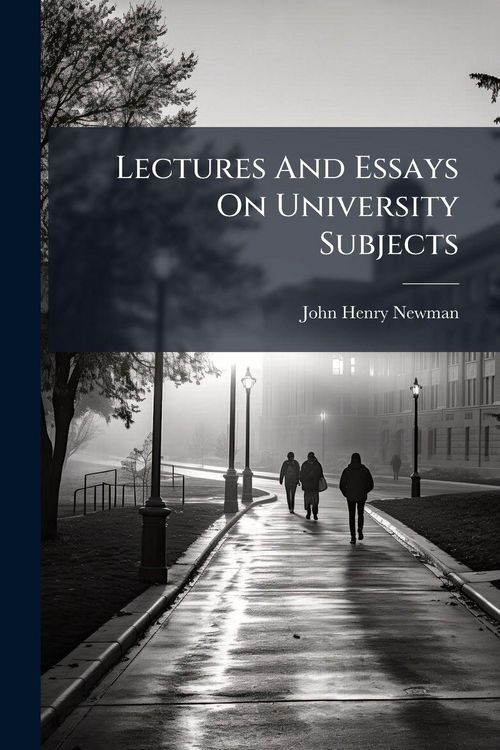 Produktbild: Lectures And Essays On University Subjects