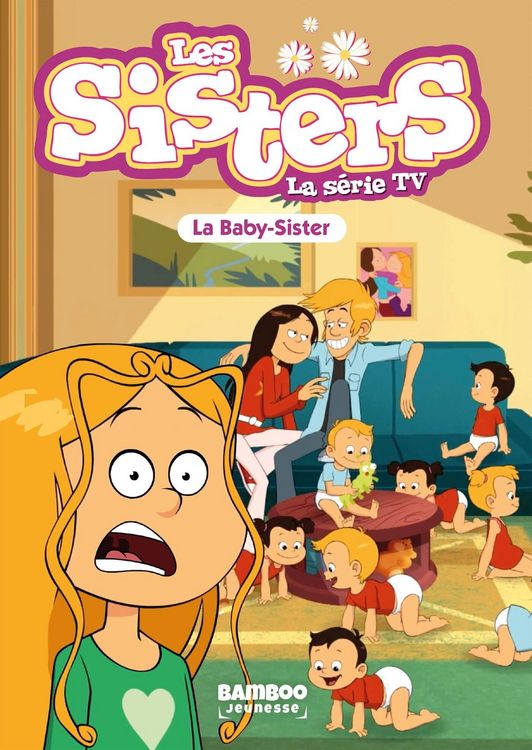 Produktbild: Les Sisters - La S&eacute;rie TV - Poche - tome 74