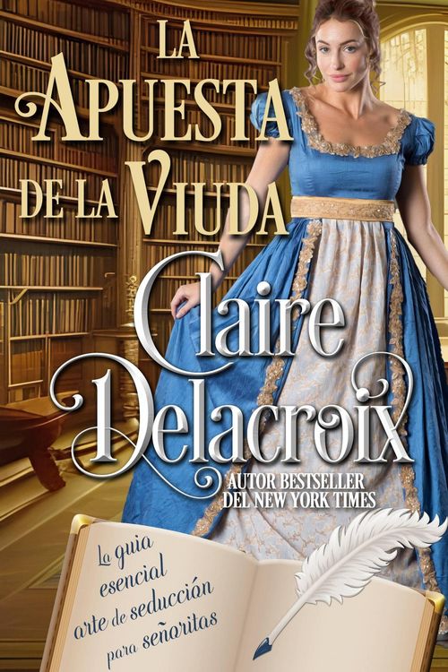 Produktbild: La apuesta de la viuda (La gu&iacute;a esencial del arte de seducci&oacute;n para se&ntilde;oritas, #3)
