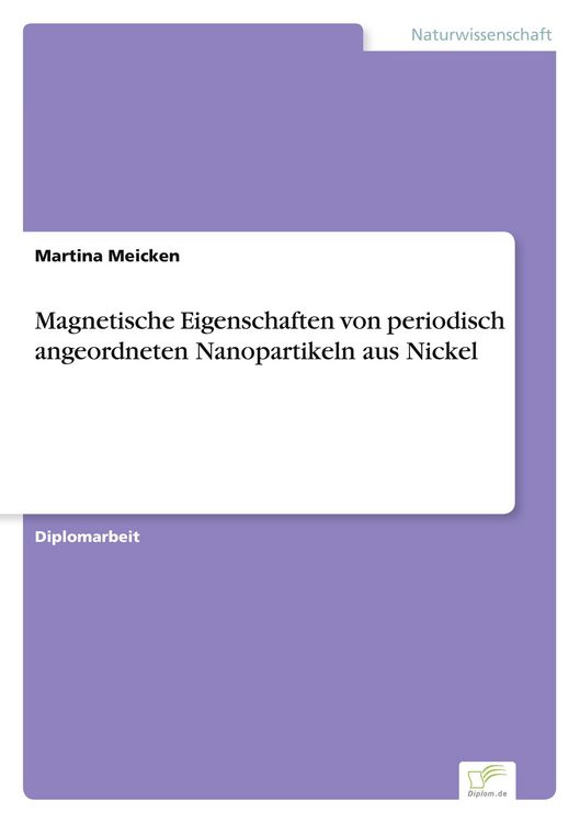Produktbild: Magnetische Eigenschaften von periodisch angeordneten Nanopartikeln aus Nickel