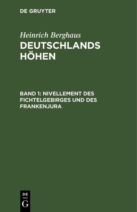 Produktbild: Nivellement des Fichtelgebirges und des Frankenjura