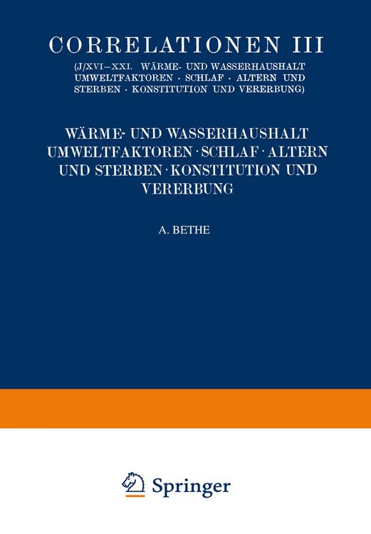 Produktbild: Correlationen III. W&auml;rme- und Wasserhaushalt. Umwelt- faktoren. Schlaf. Altern und Sterben. Konstitution und Vererbung