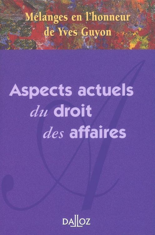 Produktbild: Melanges en l Honneur de Yves Guyon; Aspects Actuels du Droit des