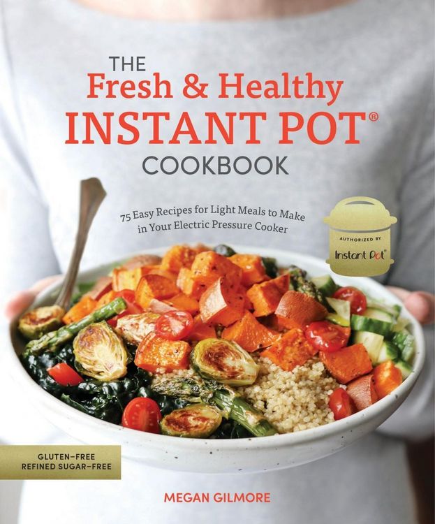 Produktbild: The Fresh and Healthy Instant Pot Cookbook