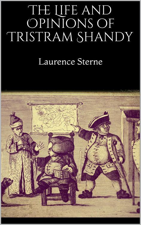 Produktbild: The Life and Opinions of Tristram Shandy