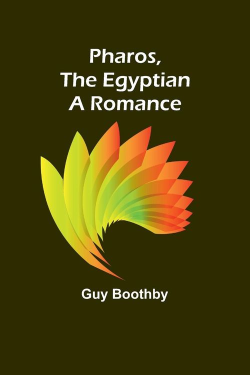 Produktbild: Pharos, The Egyptian A Romance
