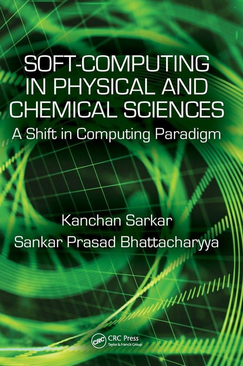 Produktbild: Soft Computing in Chemical and Physical Sciences