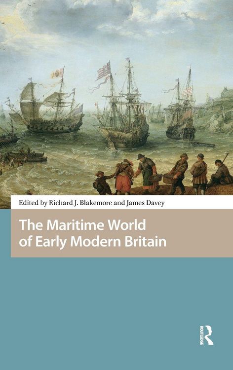 Produktbild: The Maritime World of Early Modern Britain