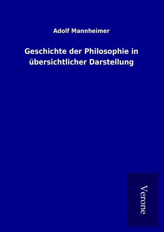 Produktbild: Geschichte der Philosophie in &uuml;bersichtlicher Darstellung