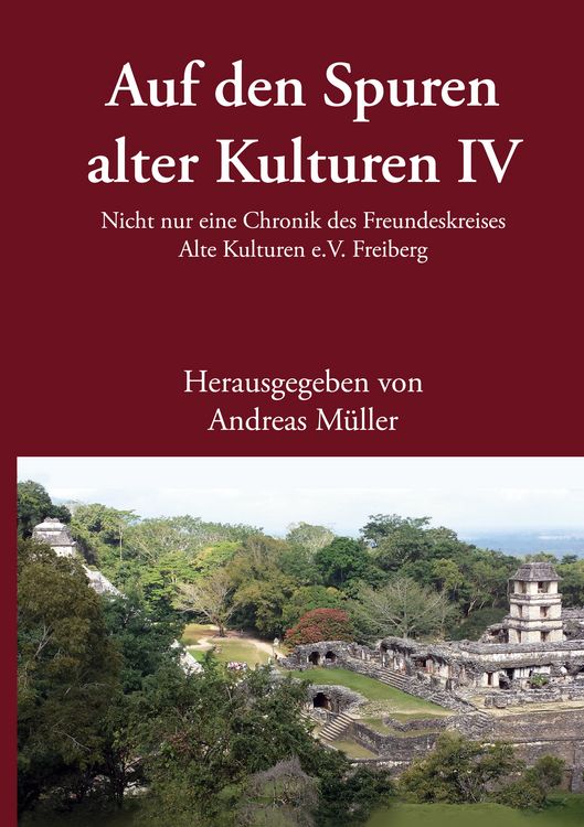 Produktbild: Auf den Spuren alter Kulturen - Band IV