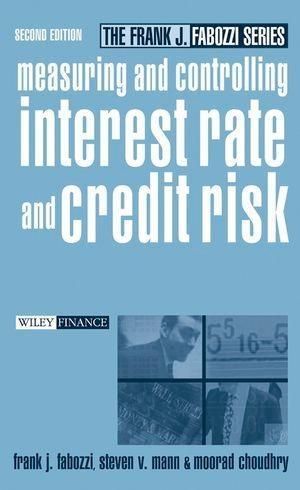 Produktbild: Measuring and Controlling Interest Rate and Credit Risk