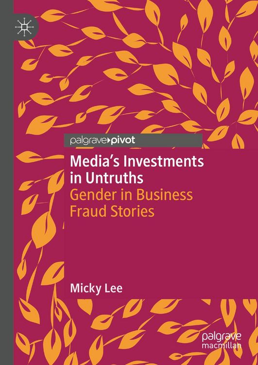 Produktbild: Media's Investments in Untruths