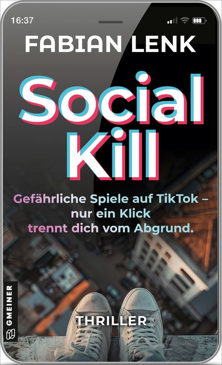 Produktbild: Social Kill - Gef&Atilde;&curren;hrliche Spiele auf TikTok