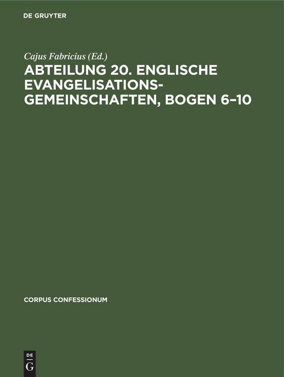 Produktbild: Abteilung 20. Englische Evangelisationsgemeinschaften, Bogen 6-10