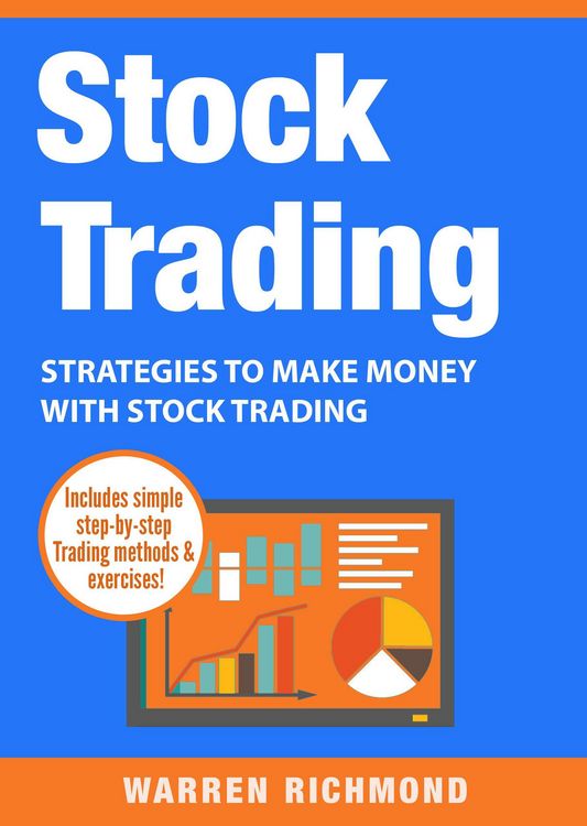 Produktbild: Stock Trading: Strategies to Make Money with Stock Trading (Stock Trading Series, #2)