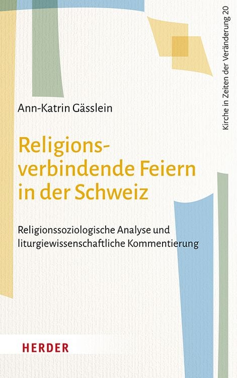Produktbild: Religionsverbindende Feiern in der Schweiz
