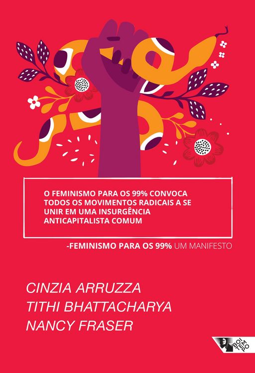 Produktbild: O feminismo para os 99% convoca todos os movimentos radicais a se unir em uma insurg&ecirc;ncia anticapitalista comum