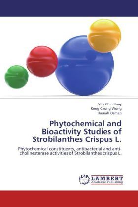 Produktbild: Koay, Y: Phytochemical and Bioactivity Studies of Strobilant