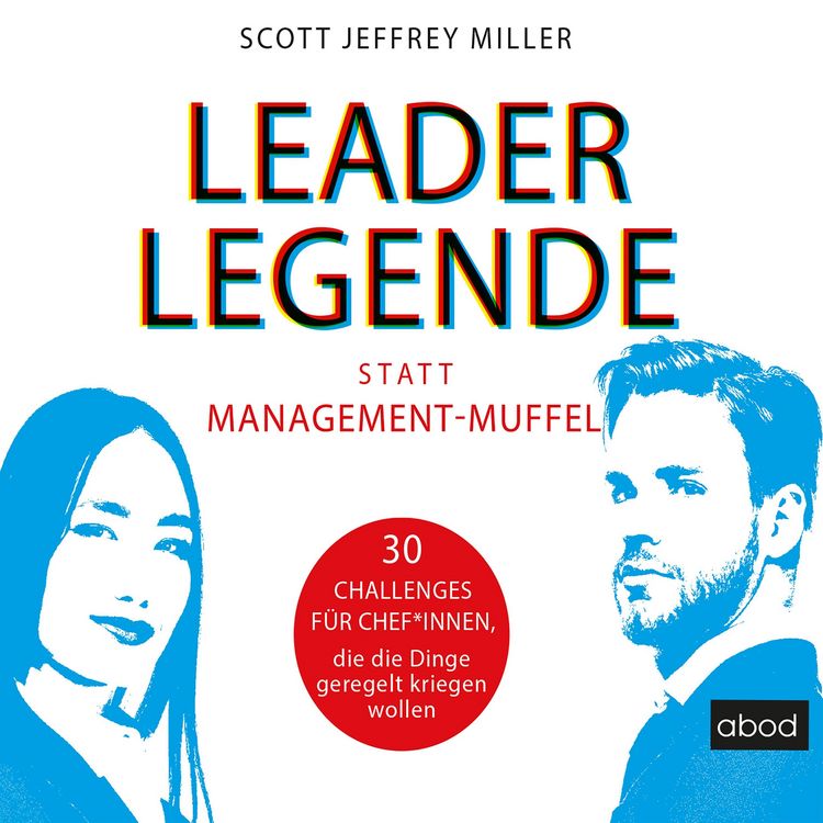 Produktbild: Leader-Legende statt Management-Muffel