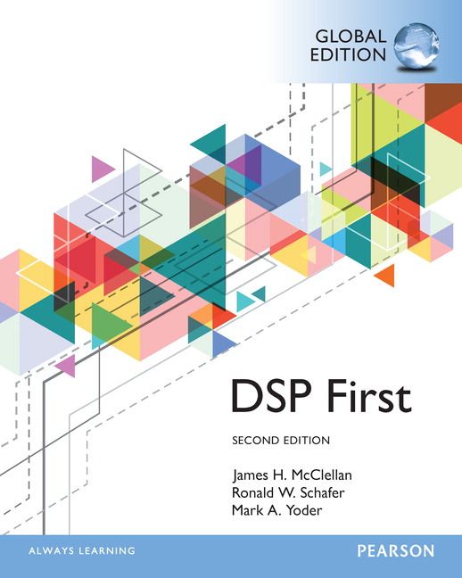 Produktbild: Digital Signal Processing First, Global Edition